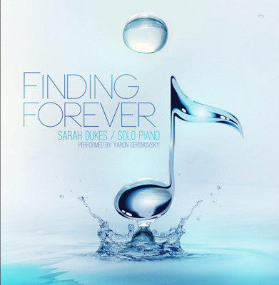 Sarah Dukes & Yaron Gershovsky - Finding Forever