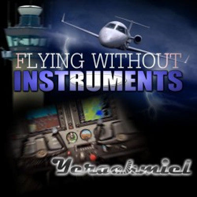 Yerachmiel - Flying Without Instruments