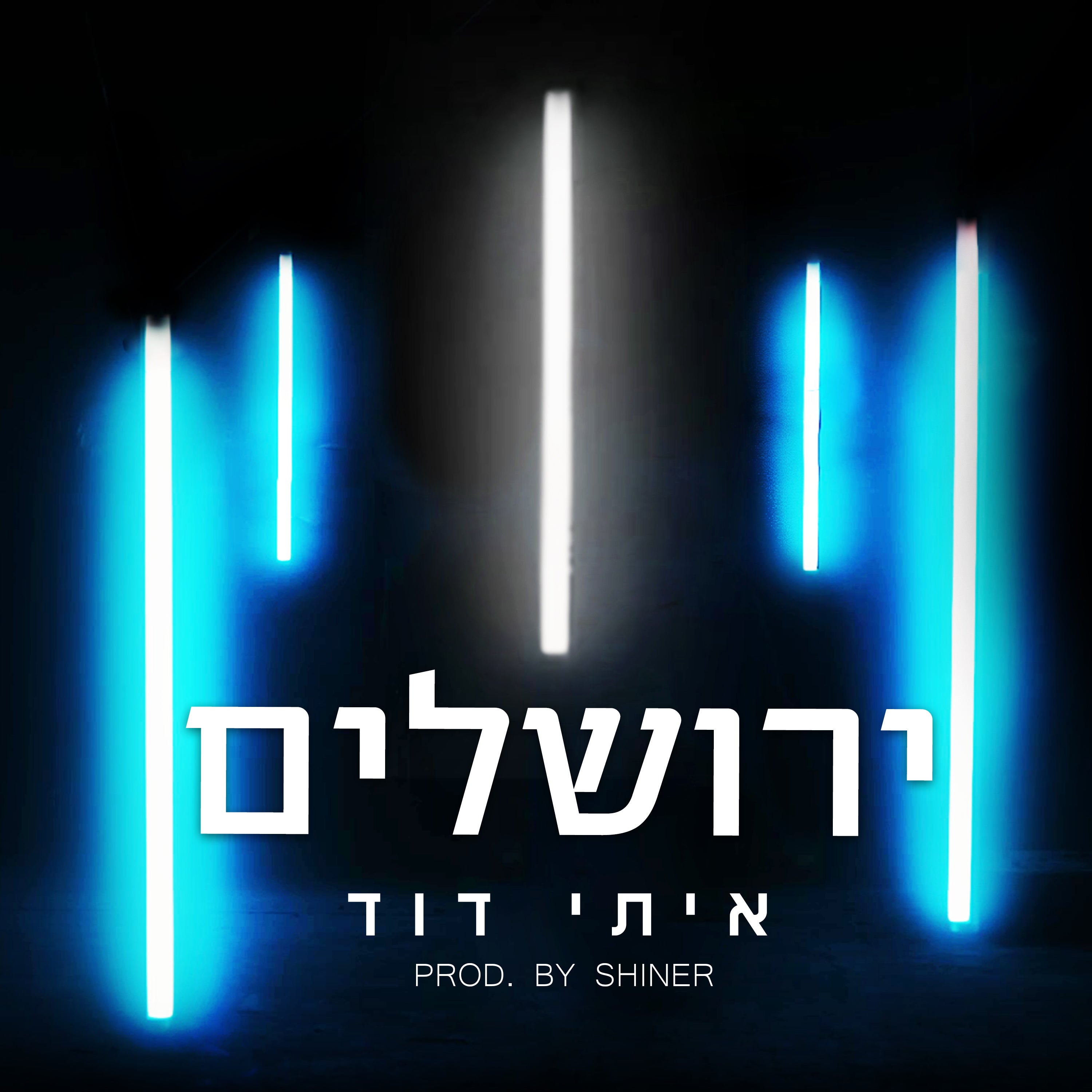 Itay David - Jerusalem (Single)