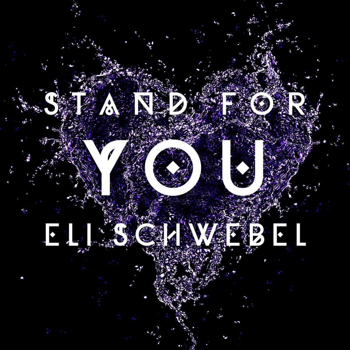 Eli Schwebel - Stand For You (Single)