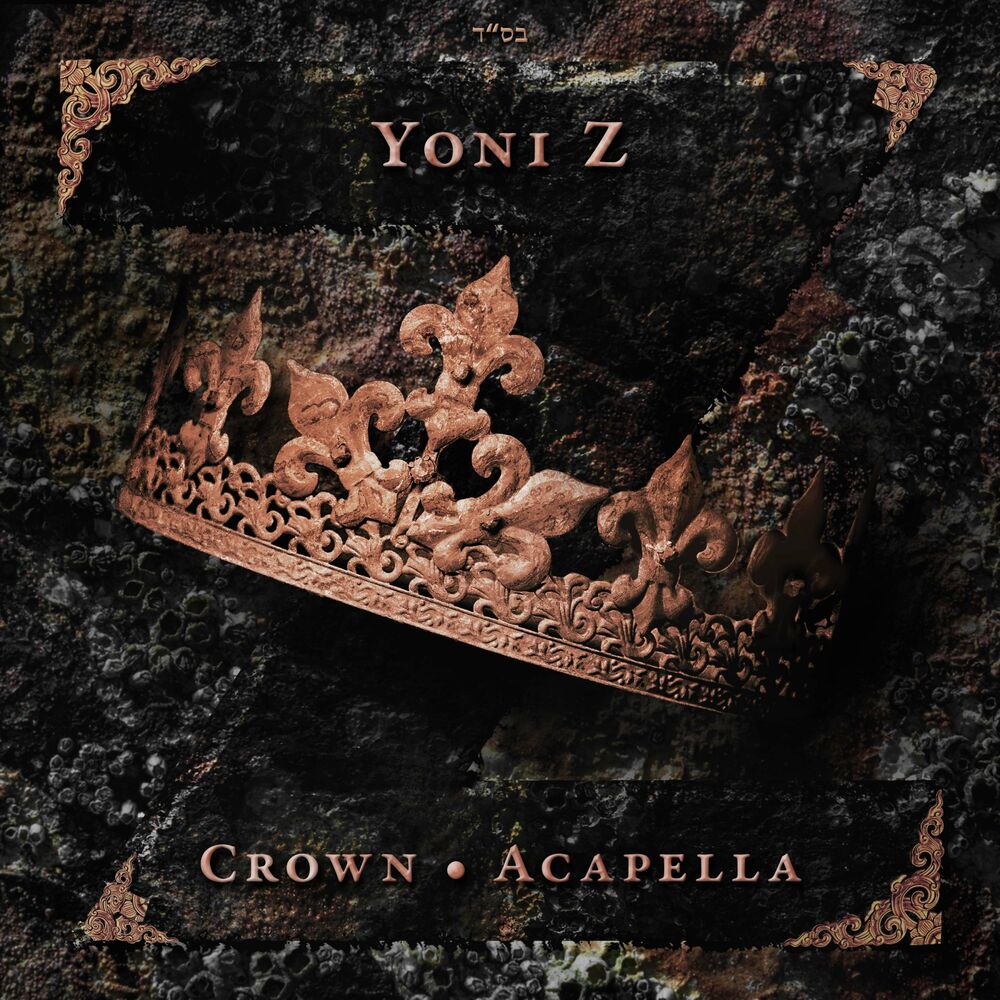Yoni Z - Crown [Acapella] (Single)