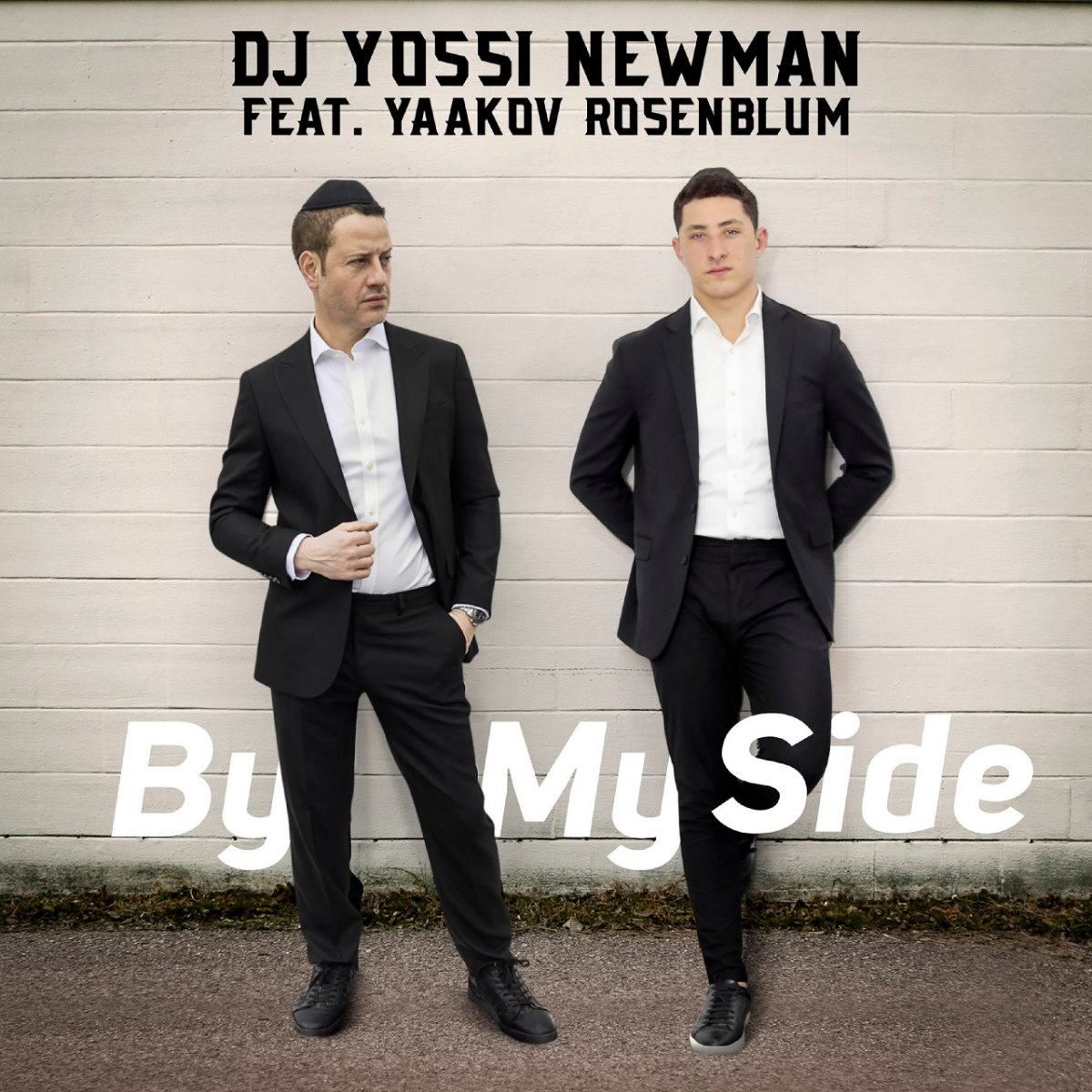 DJ Yossi Newman Feat. Yaakov Rosenblum - By My Side (Single)