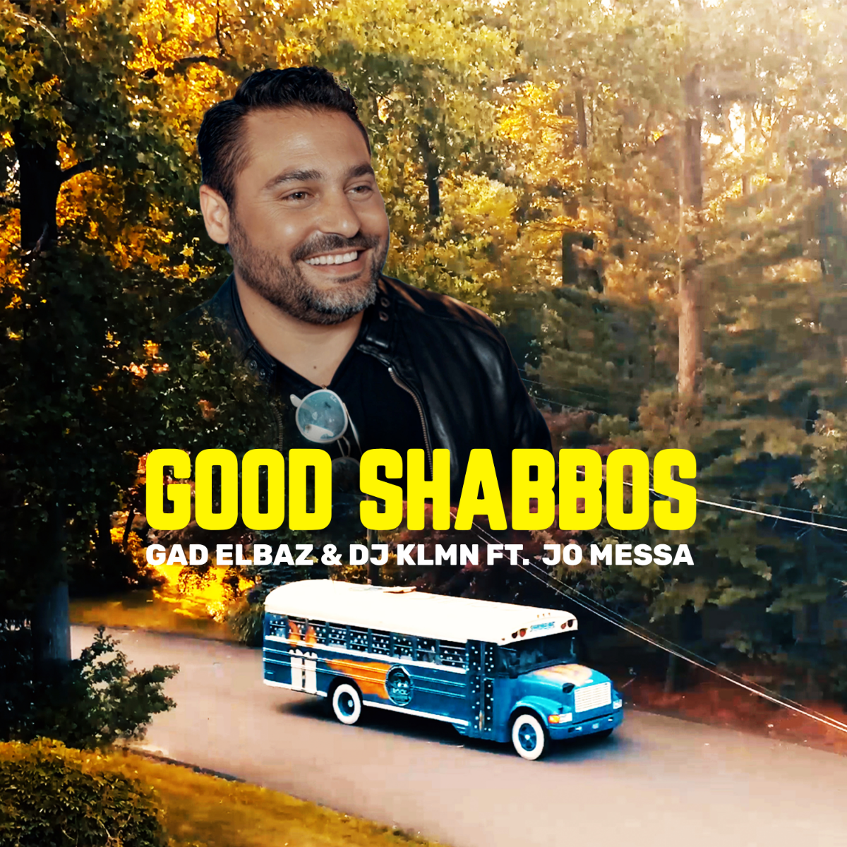 Gad Elbaz Feat. DJ KLMM & Jo Messa - Good Shabbos (Single)