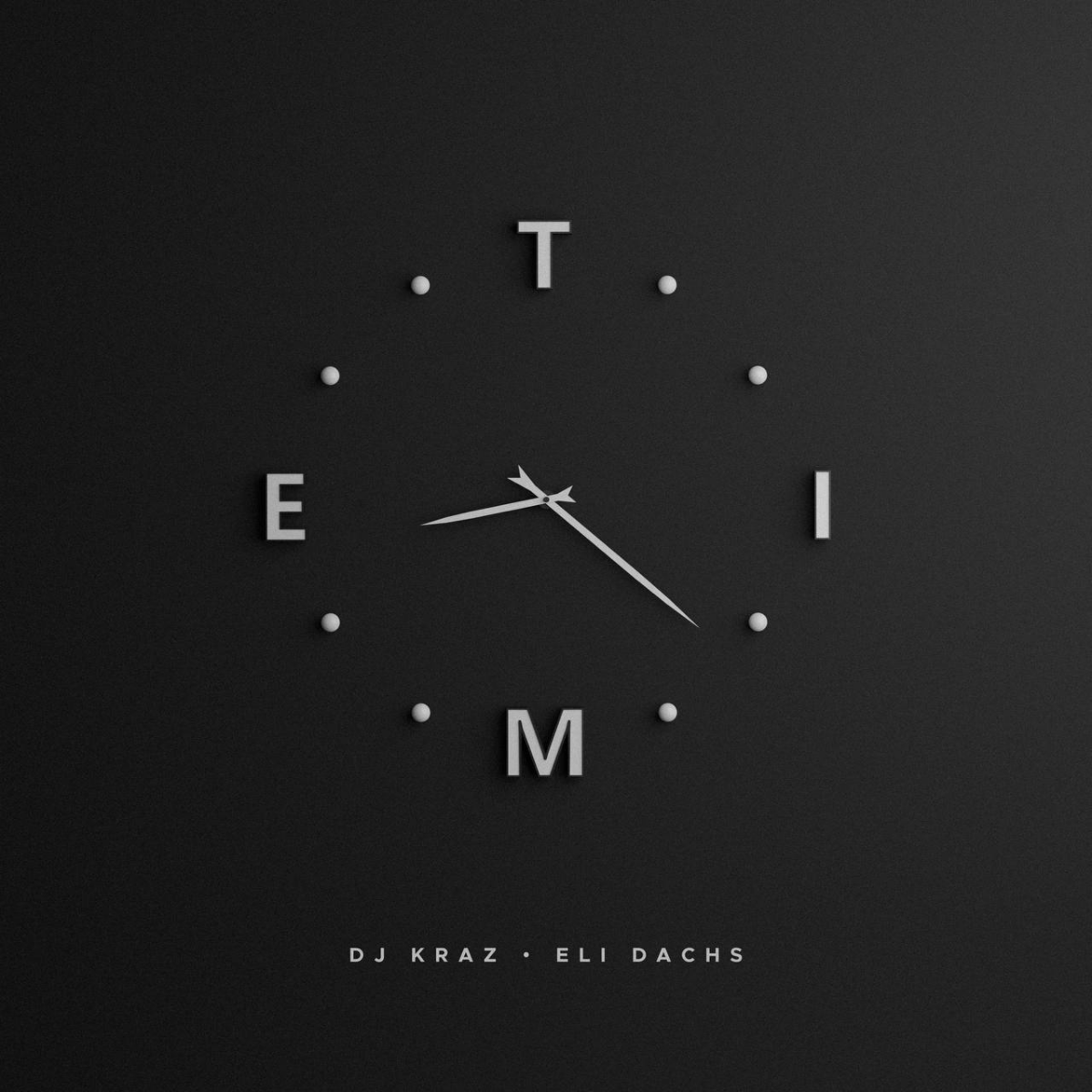 DJ Kraz & Eli Dachs - Time (Single)