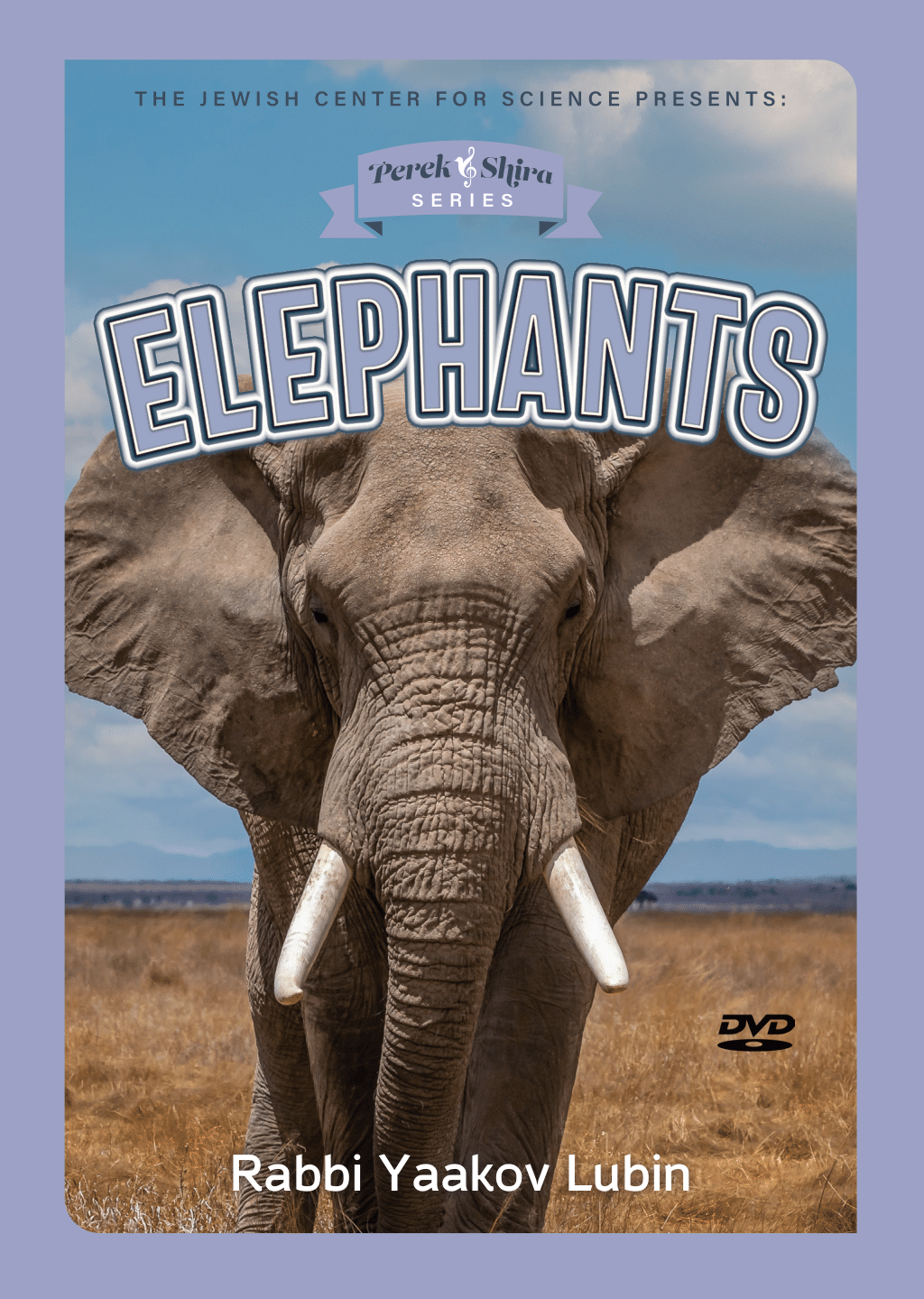 Perek Shira Series - Elephants (Video)