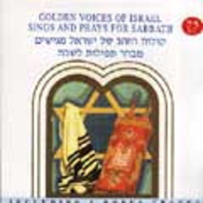 Golden Voices Of Israel - Sings And Prays For Sabbath