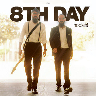 8th Day Band - Hooleh