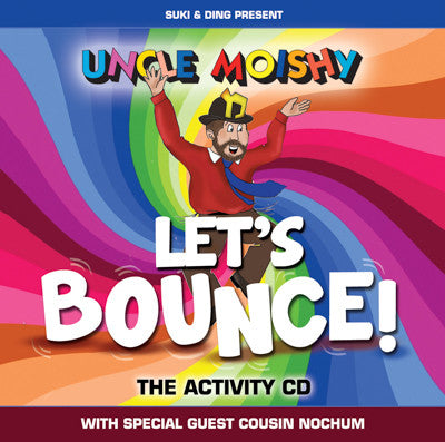 Uncle Moishy - Uncle Moishe Let's Bounce!