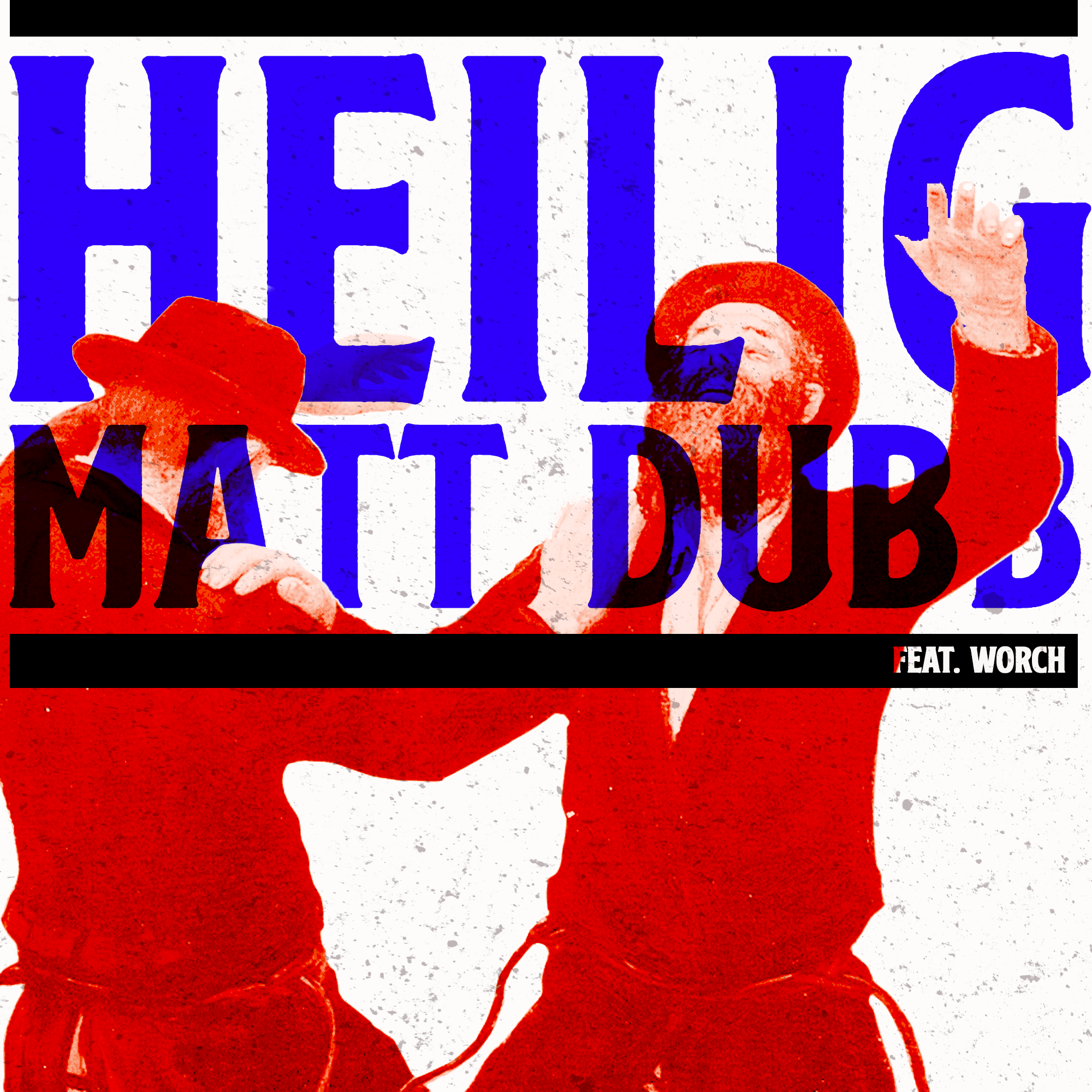 Matt Dubb - Heilig - feat. Worch (Single)