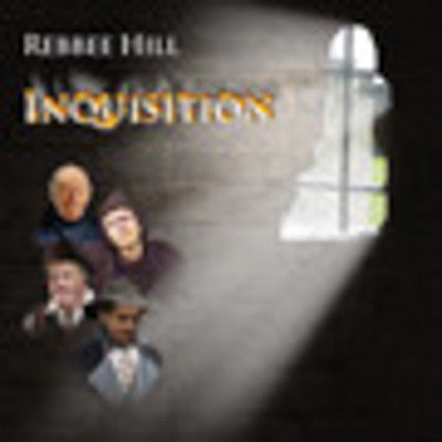Rebbee Hill - Inquisition 1 - A Timless Story of Mesiras Nefesh
