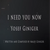 Yosef Giniger - I Need You Now (Single)