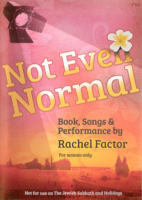 Rachel Factor - Not Even Normal