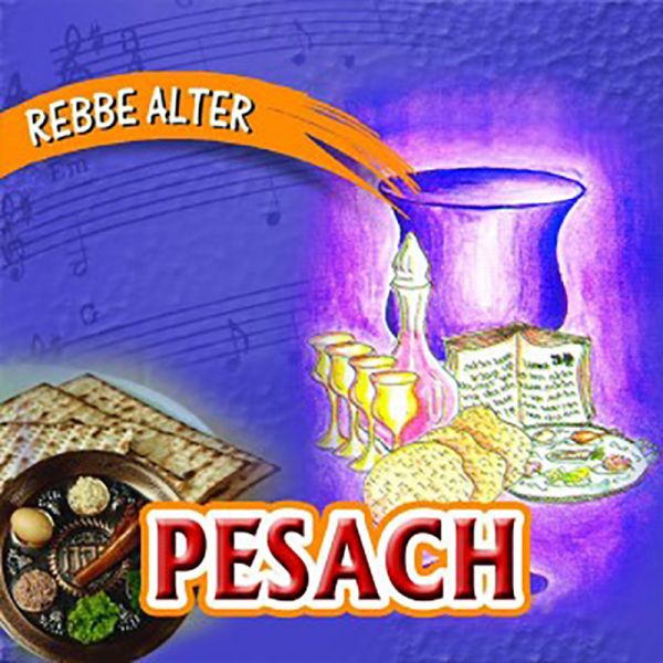 Reb Alter - Pesach