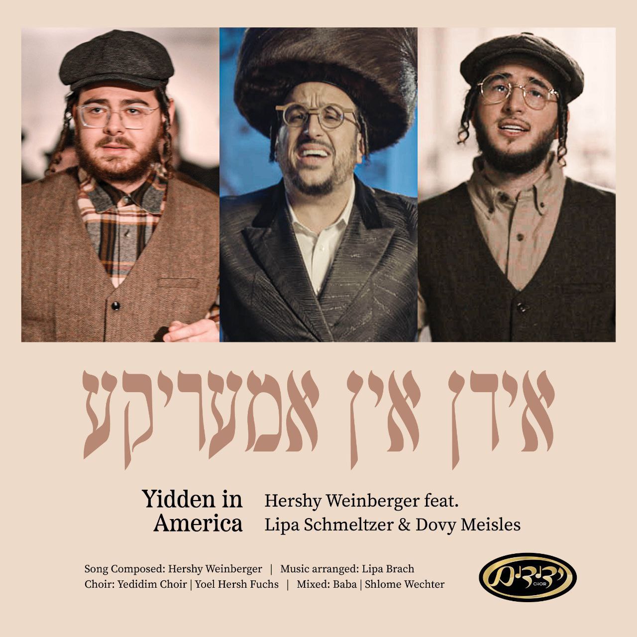 Hershy Weinberger Ft. Lipa Schmeltzer & Dovy Meisels - Yidden In America (Single)