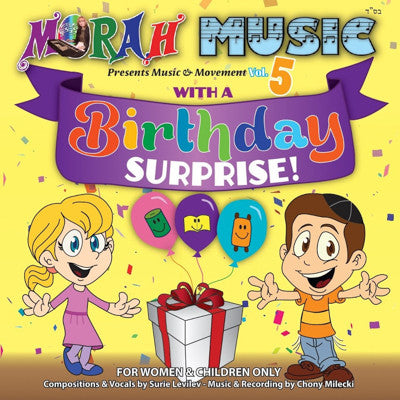 Morah Music - הפתעת יום הולדת