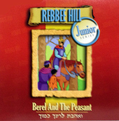 Rebbee Hill - Berel & The Peasant