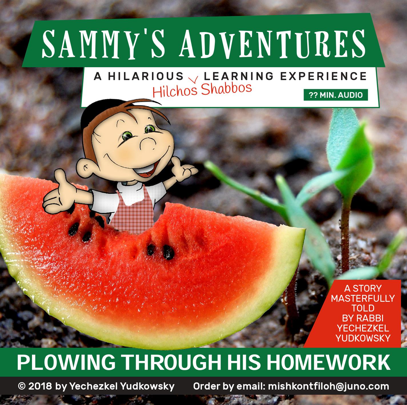 Sammy's Adventures: Plowing Through His Homework
