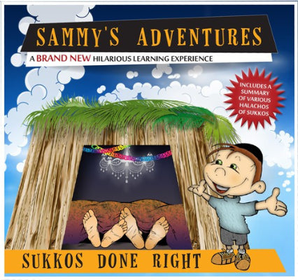 Sammy's Adventure - Sukkos Done Right