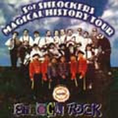 Shlock Rock - Sgt. Shlockers Magical History Tour