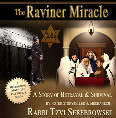 Rabbi Tzvi Sebrowski - The Raviner Miracle 1