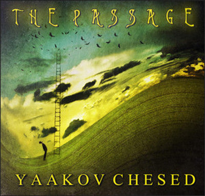 Yaakov Chessed - The Passage