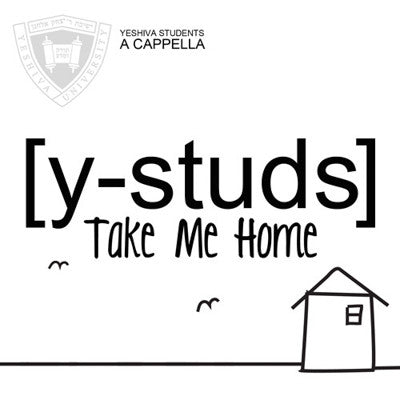Y-Studs - Take Me Home